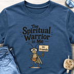 The Spiritual Warrior in Me T-Shirt