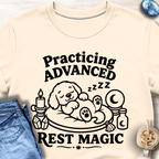 Practicing Advanced Rest Magic T-Shirt