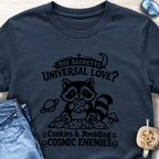 The Secret to Universal Love T-Shirt