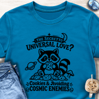 The Secret to Universal Love T-Shirt
