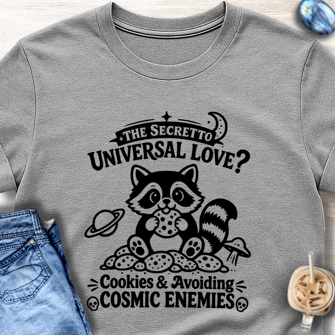 The Secret to Universal Love T-Shirt
